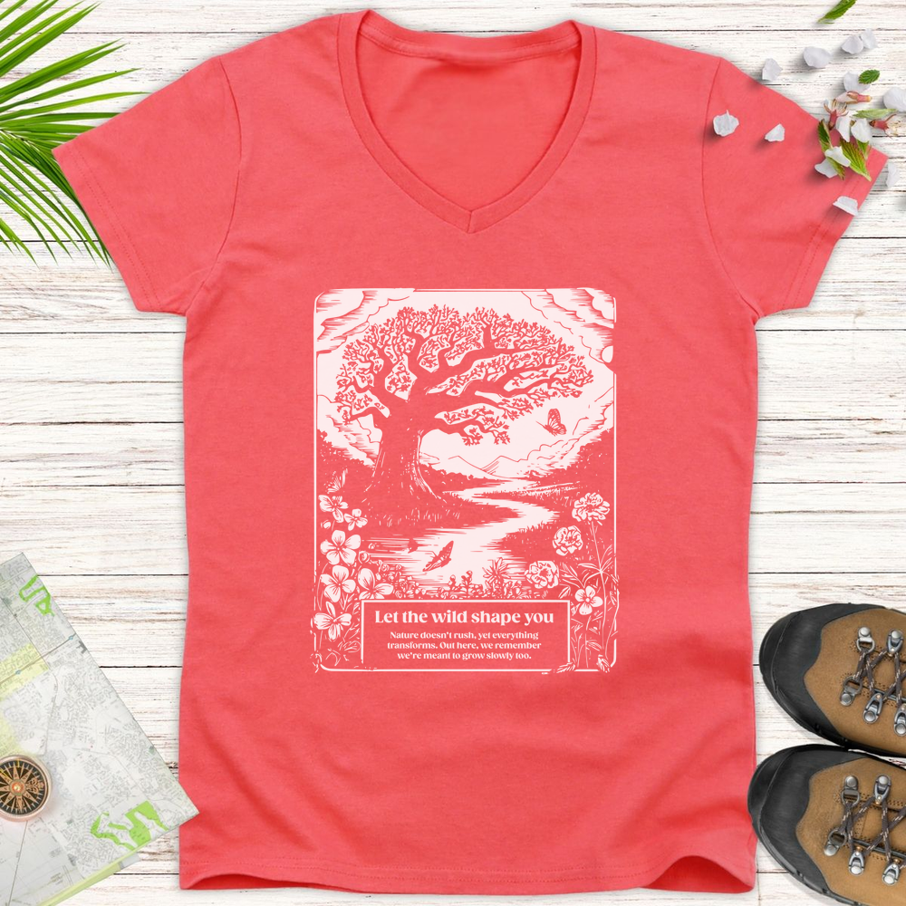 Let The Wild Shape You Women's V-Neck T-Shirt - Coral Silk