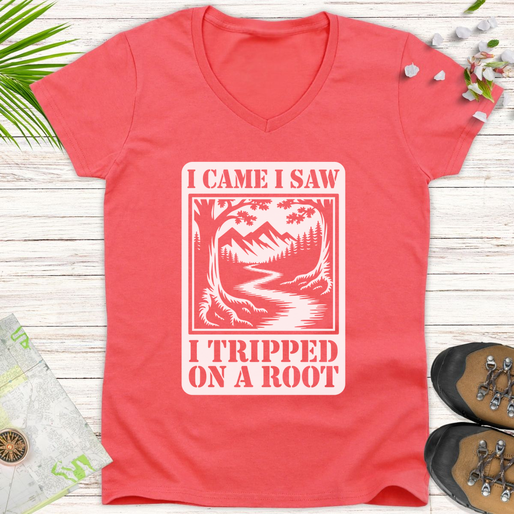 I Came I Saw I Tripped On A Root Women's V-Neck T-Shirt - Coral Silk