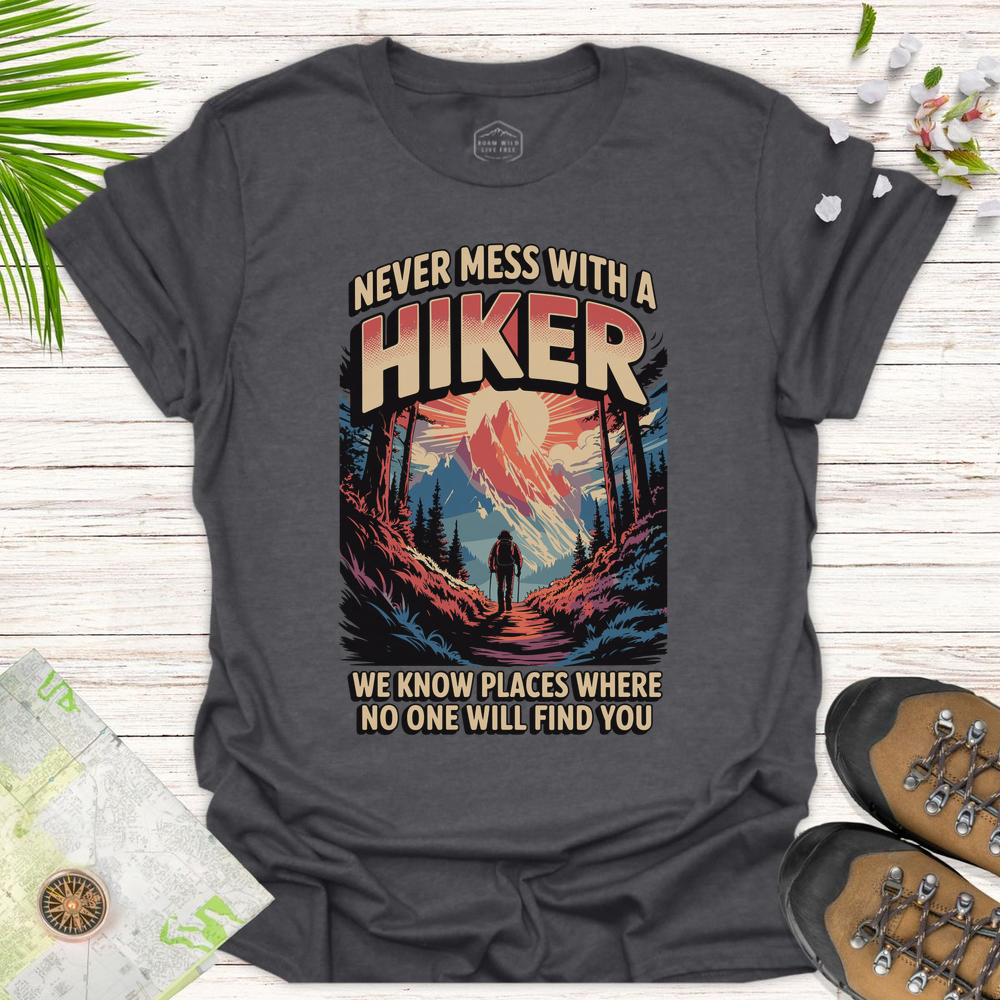 Retro Never Mess With A Hiker Unisex T-Shirt - Dark Heather Grey