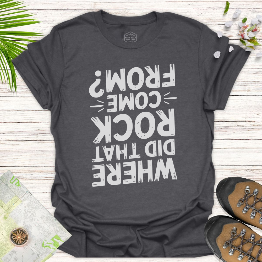 Where Did That Rock Come From Unisex T-Shirt - Dark Heather Grey