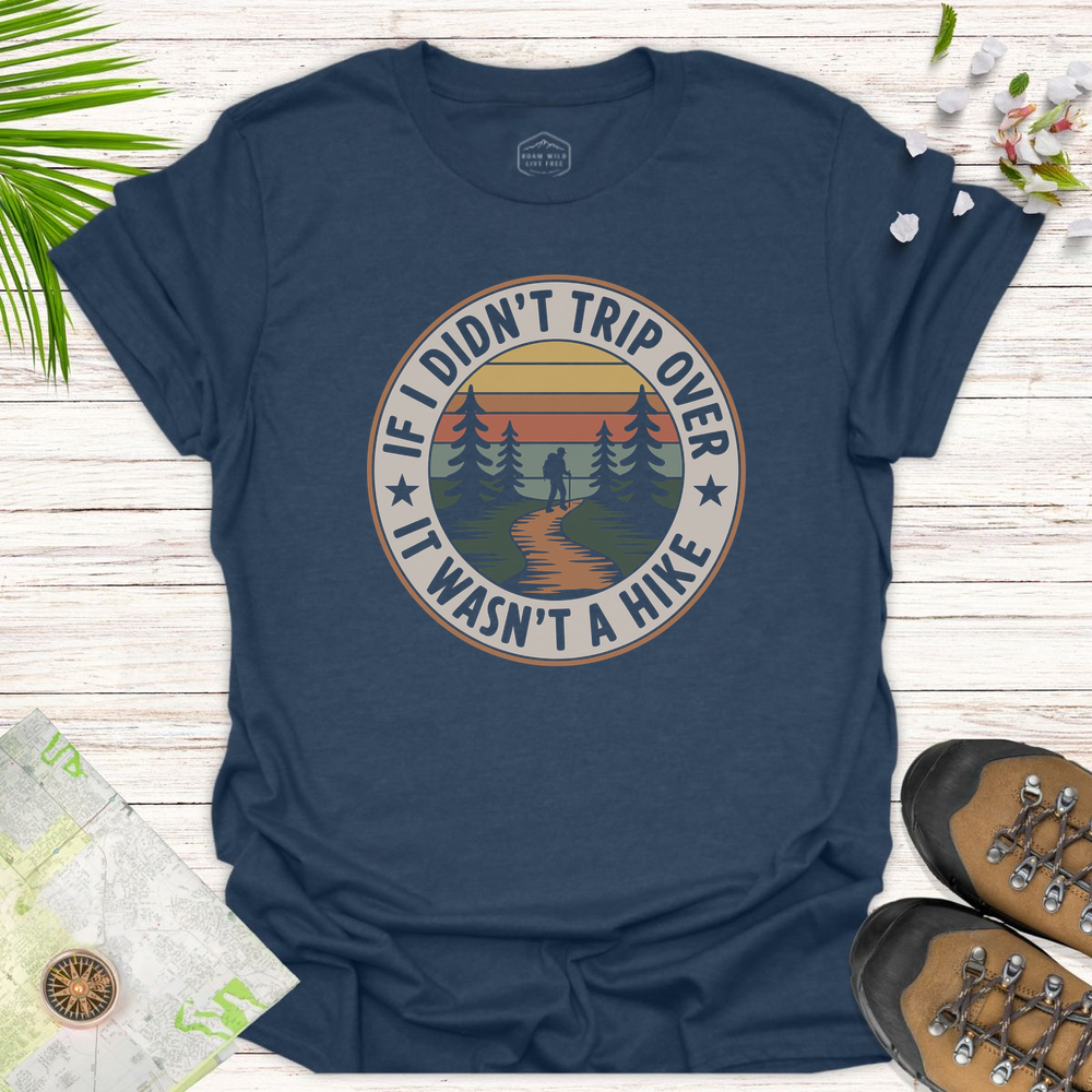 If I Didn't Trip Unisex T-Shirt - Heather Navy