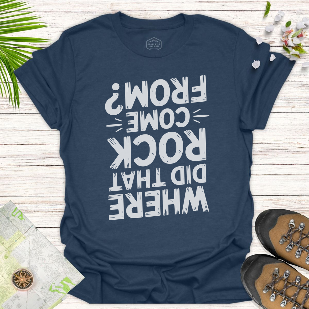 Where Did That Rock Come From Unisex T-Shirt - Heather Navy