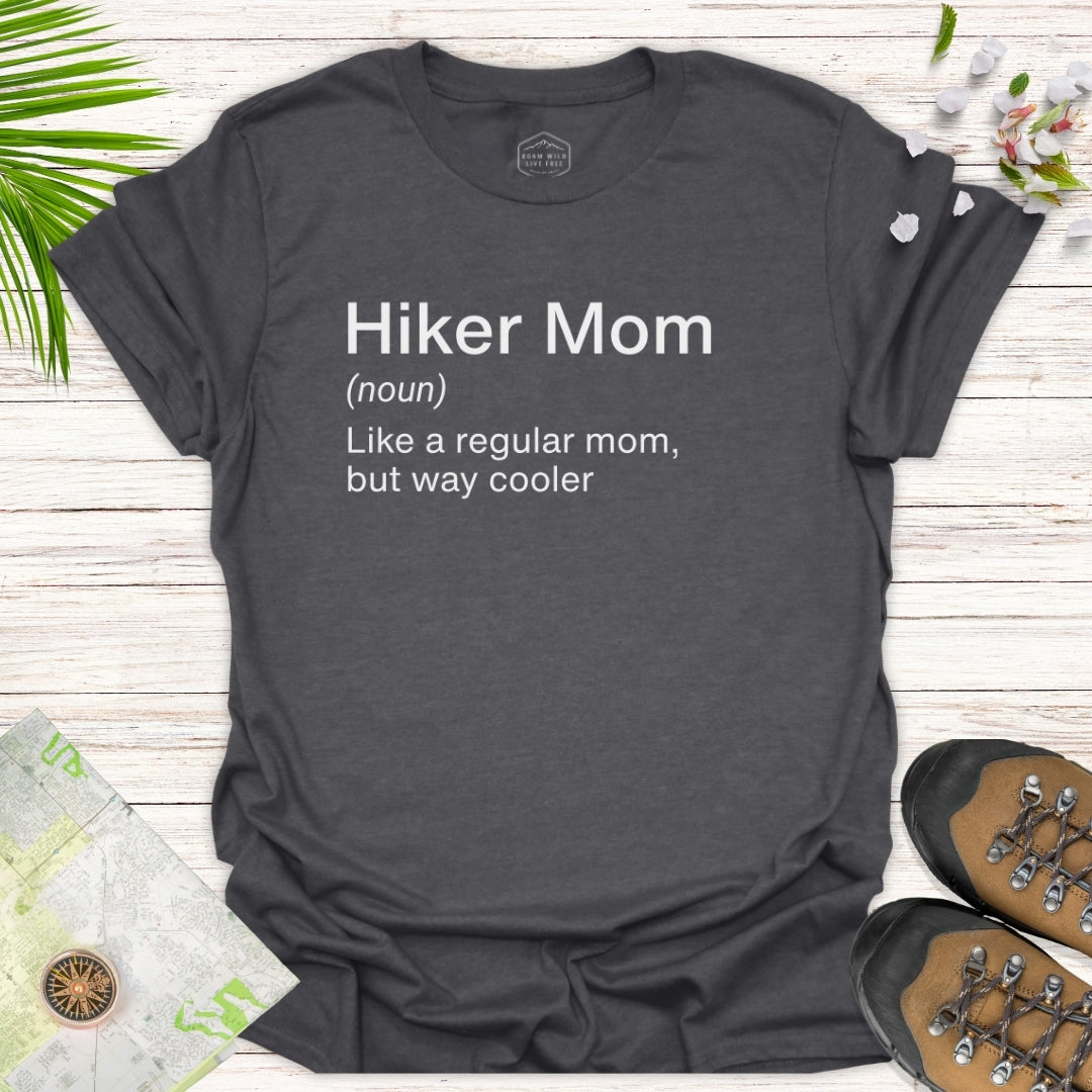 Hiker Mom Unisex T-Shirt