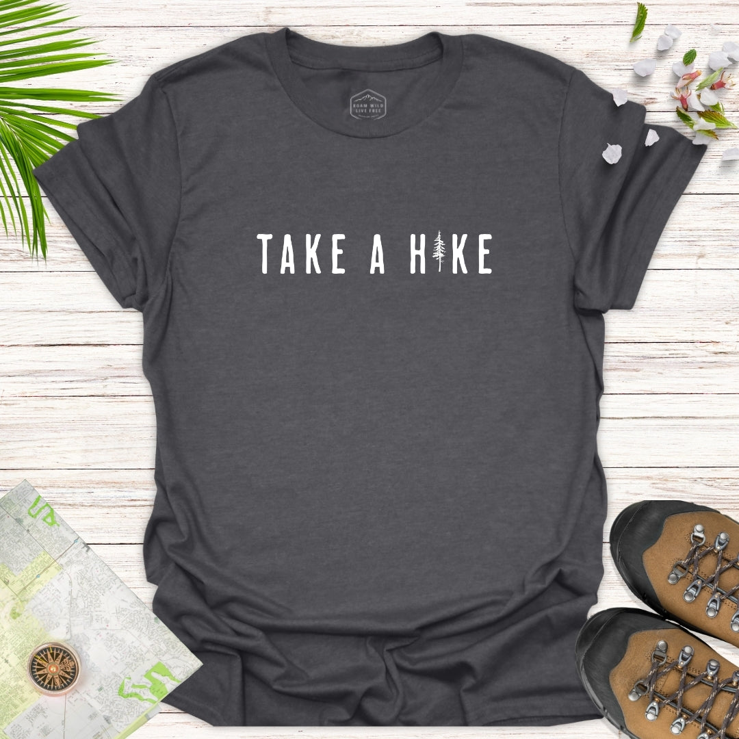 Take A Hike Pine Tree Unisex T-Shirt