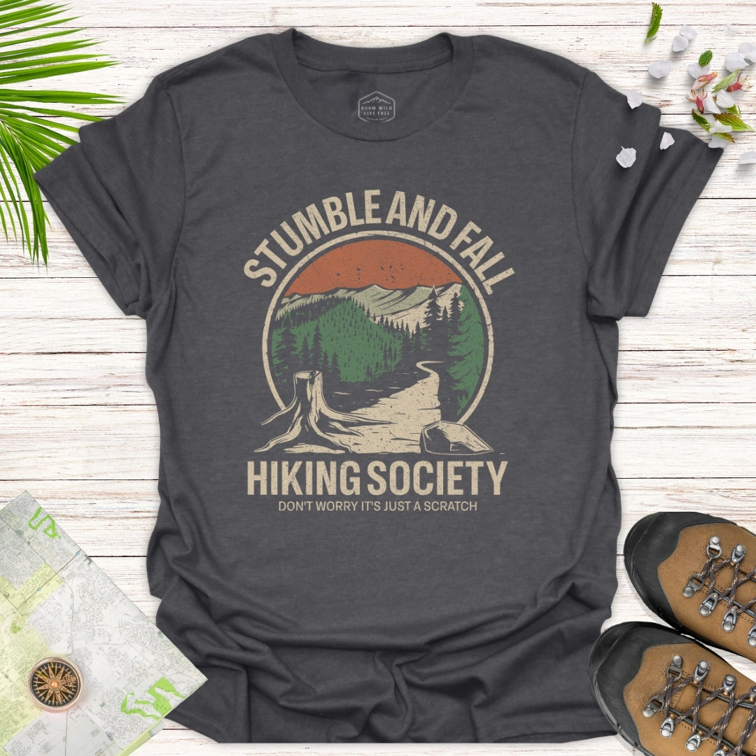 Stumble And Fall Society Unisex T-Shirt