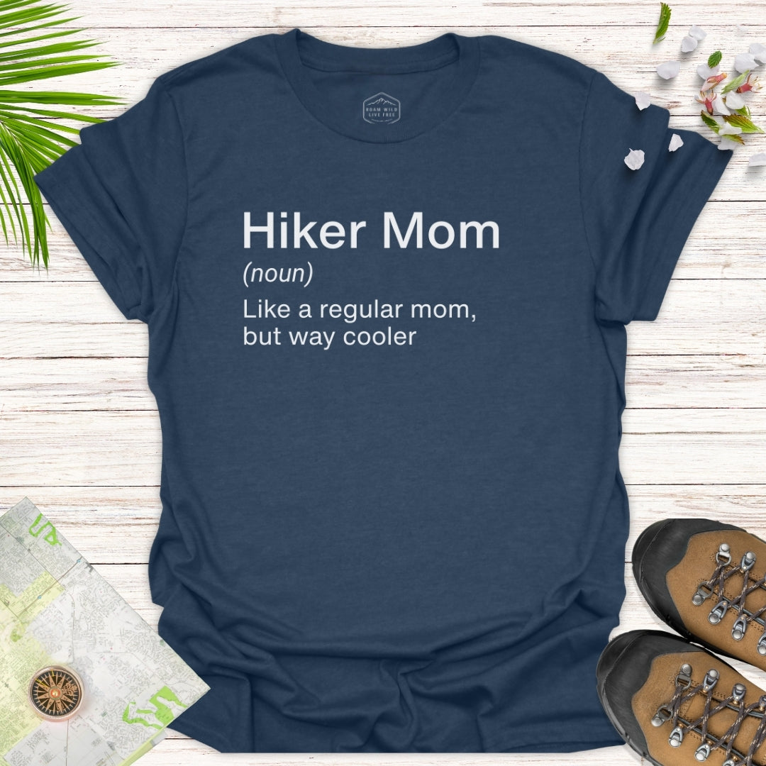 Hiker Mom Unisex T-Shirt