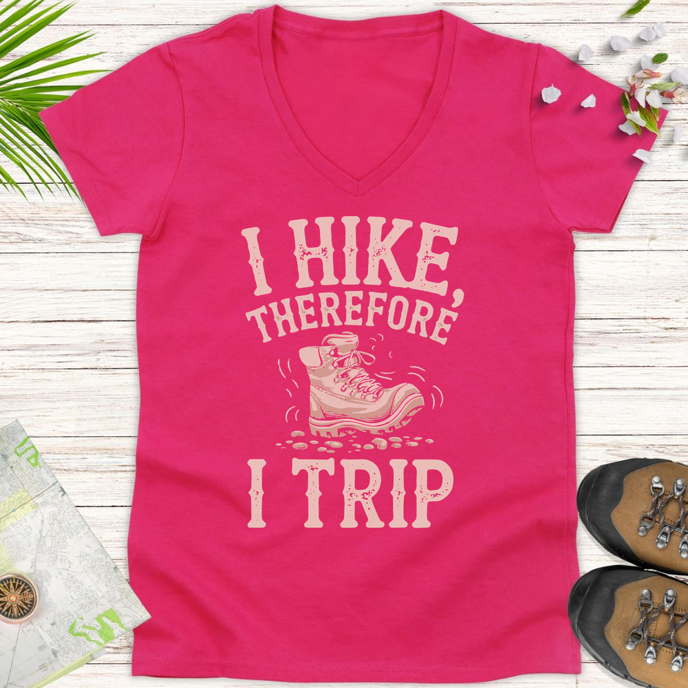 I Hike Therefore I Trip Women's V-Neck T-Shirt - Heliconia