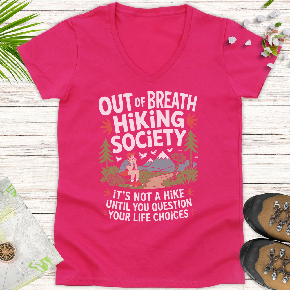 Out Of Breath Life Choices Women's V-Neck T-Shirt - Heliconia