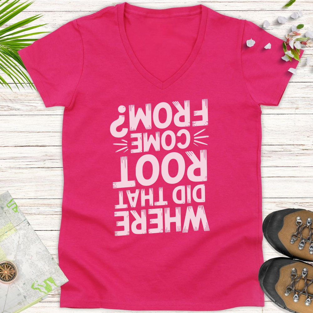Where Did That Root Come From Women's V-Neck T-Shirt - Heliconia