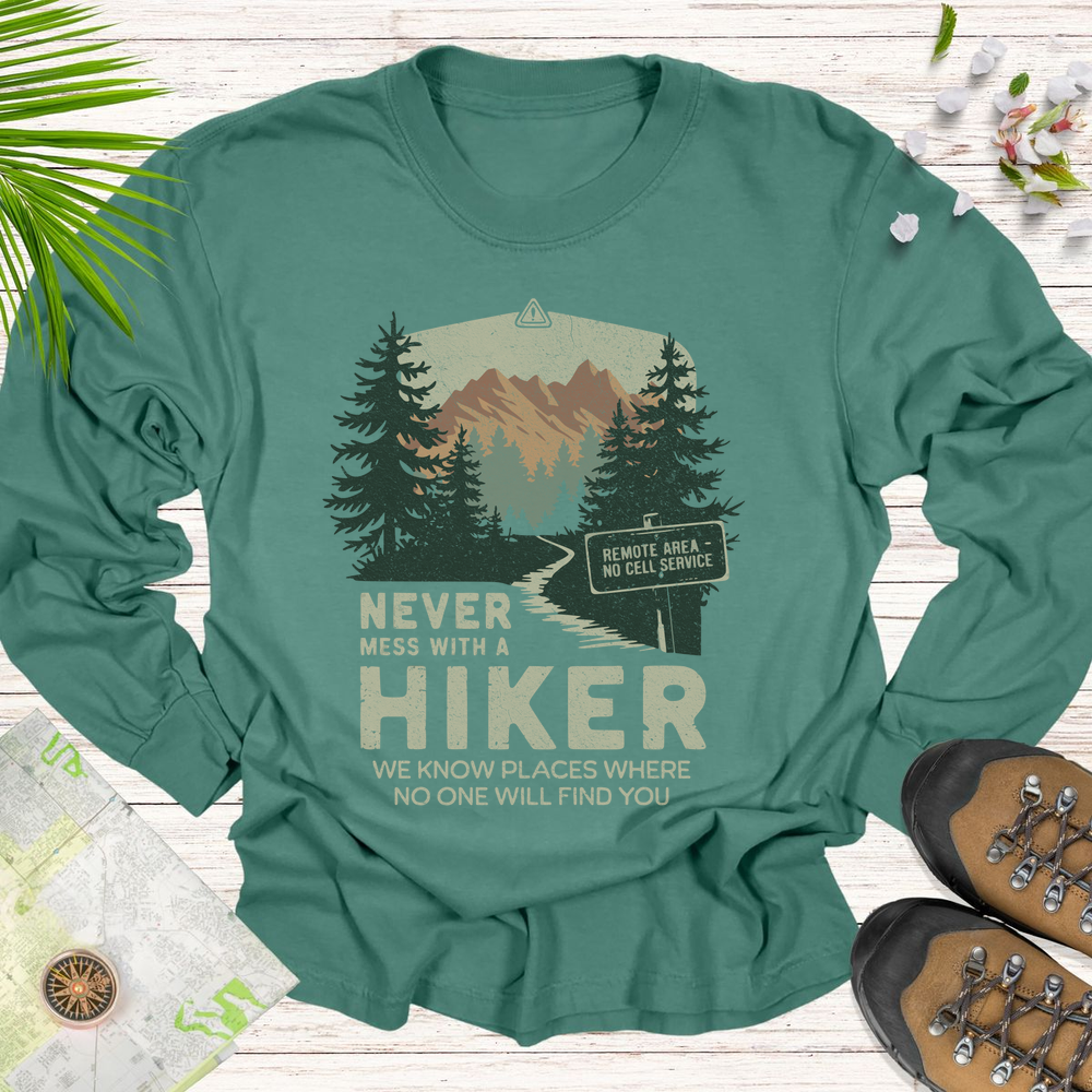 Never Mess With Hikers Long Sleeve Unisex T-Shirt - Light Green