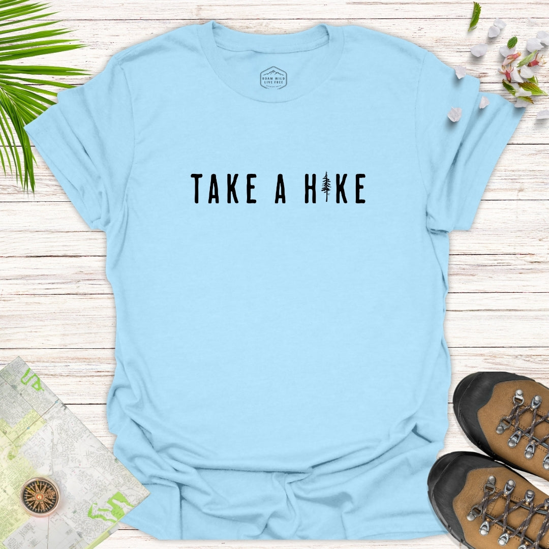 Take A Hike Pine Tree Unisex T-Shirt