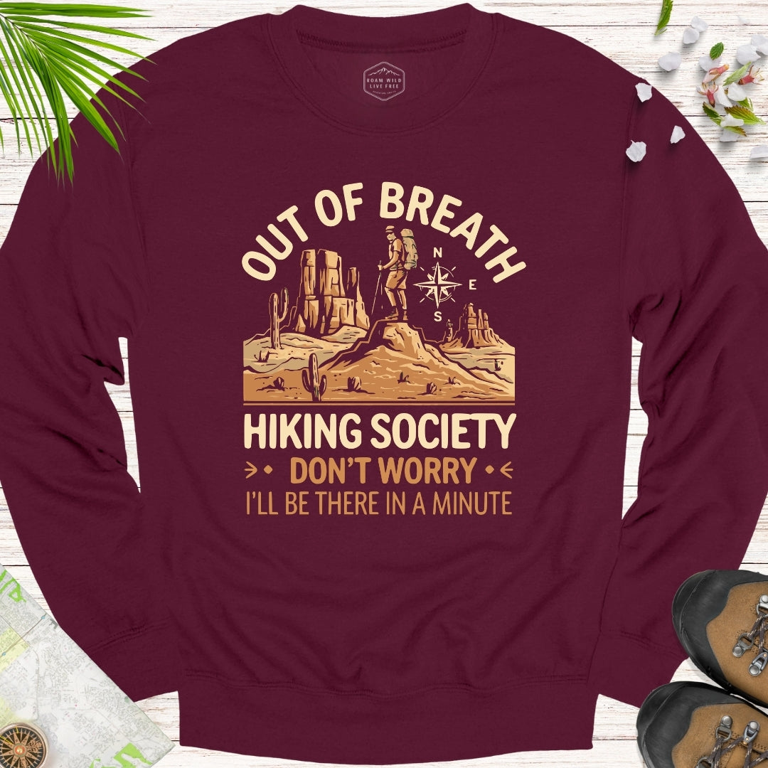 Out Of Breath Hiking Society Desert Edition Unisex Sweatshirt
