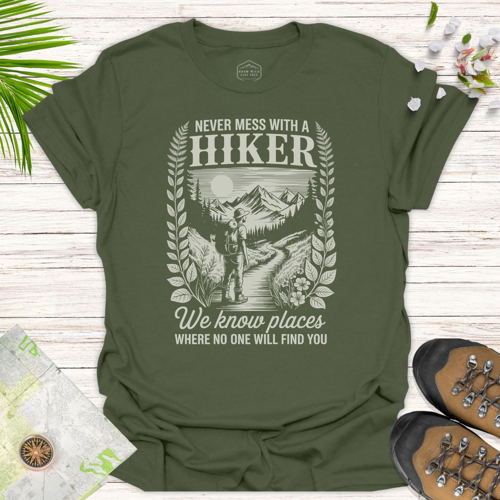 Vintage Never Mess With A Hiker Unisex T-Shirt - Military Green