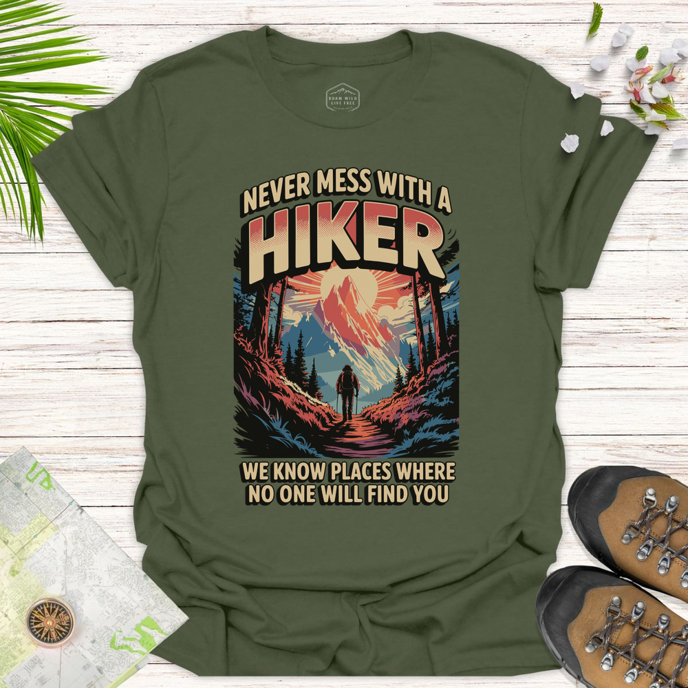 Retro Never Mess With A Hiker Unisex T-Shirt - Military Green