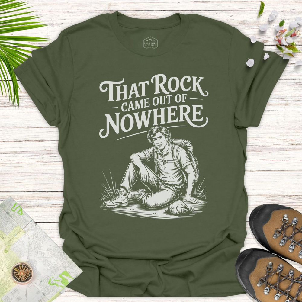 That Rock Came Out Of Nowhere Unisex T-Shirt - Military Green