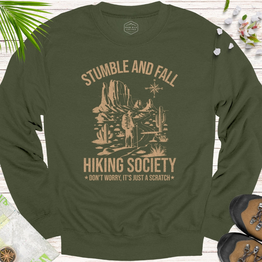 Stumble And Fall Hiking Society Unisex Sweatshirt