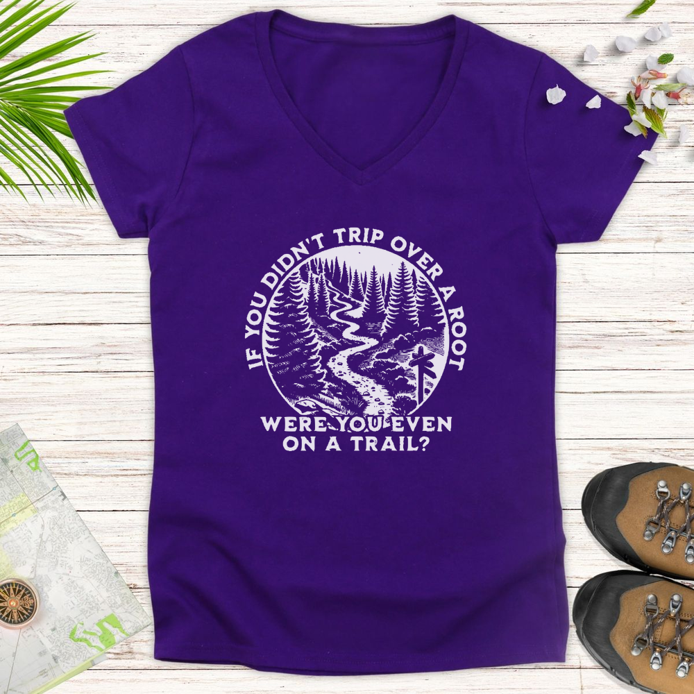 If You Didn't Trip On A Root Women's V-Neck T-Shirt - Purple