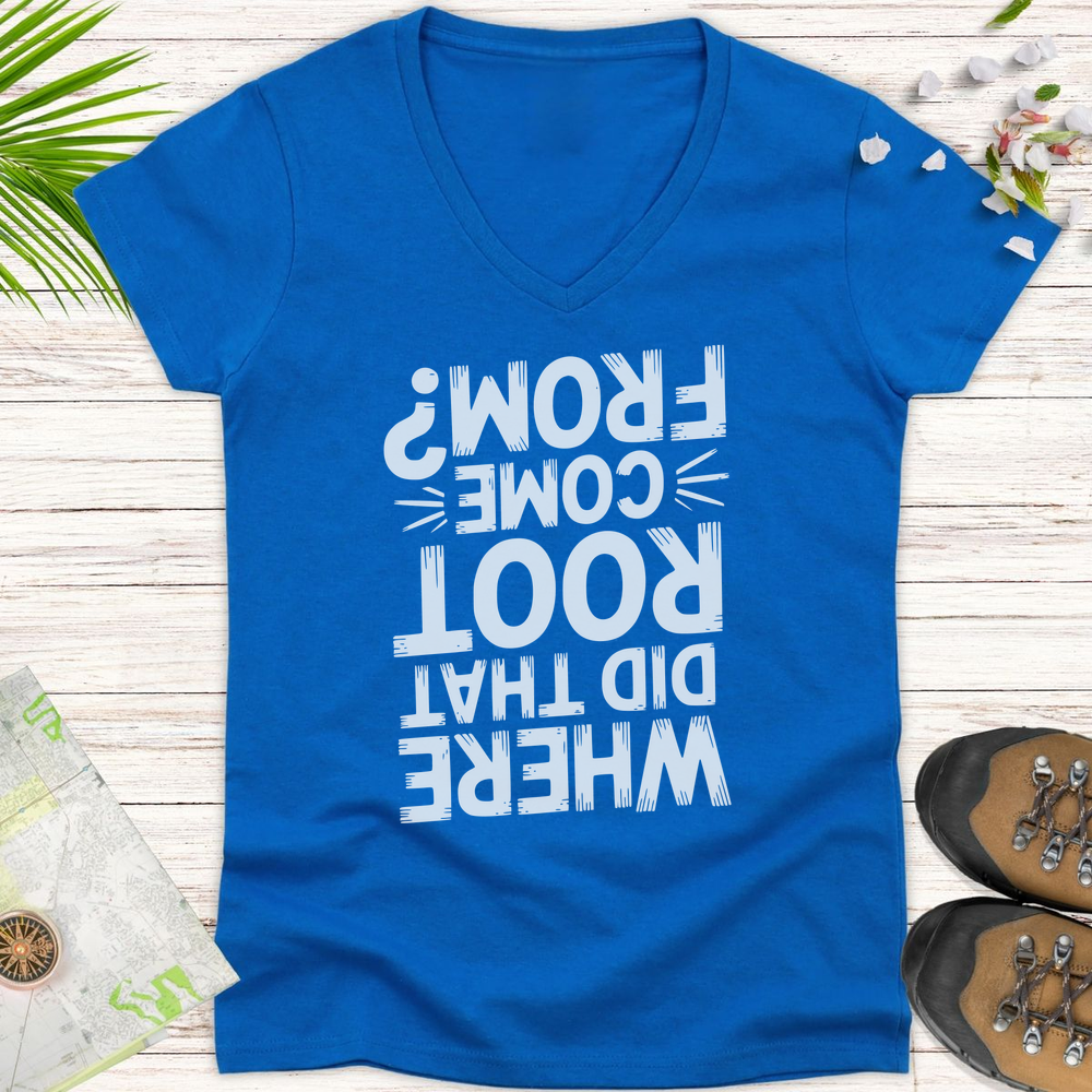 Where Did That Root Come From Women's V-Neck T-Shirt - Royal