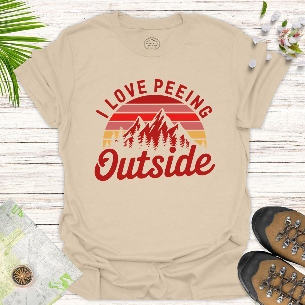 I Love Peeing Outside Unisex T-Shirt - Sand