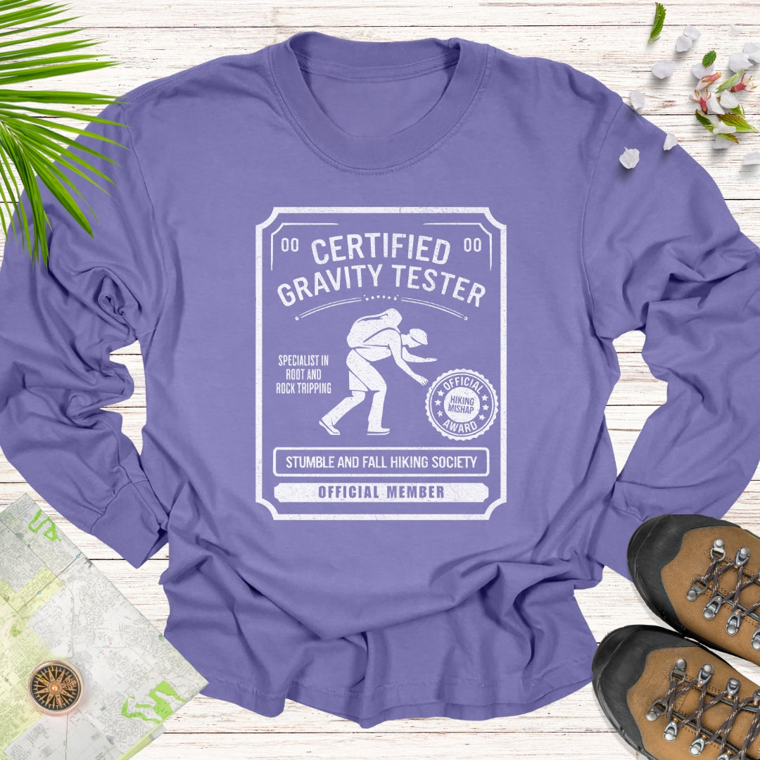 Certified Gravity Tester Long Sleeve Unisex T-Shirt