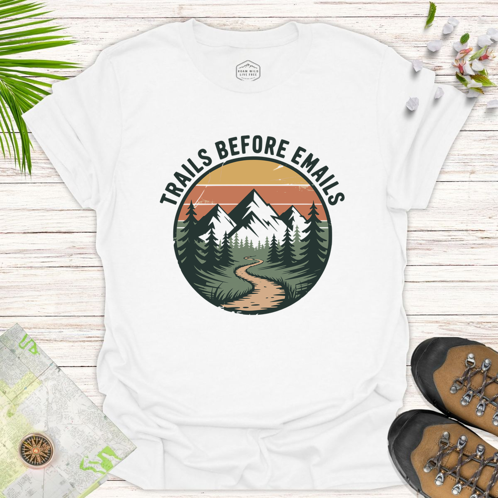 Trails Before Emails Unisex T-Shirt - White