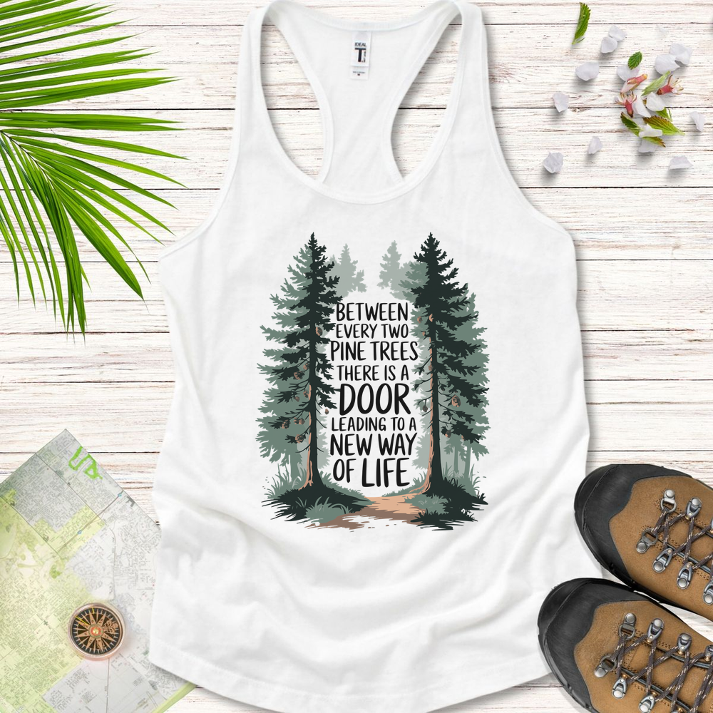 Between Every Two Pine Trees Women's Tank Top