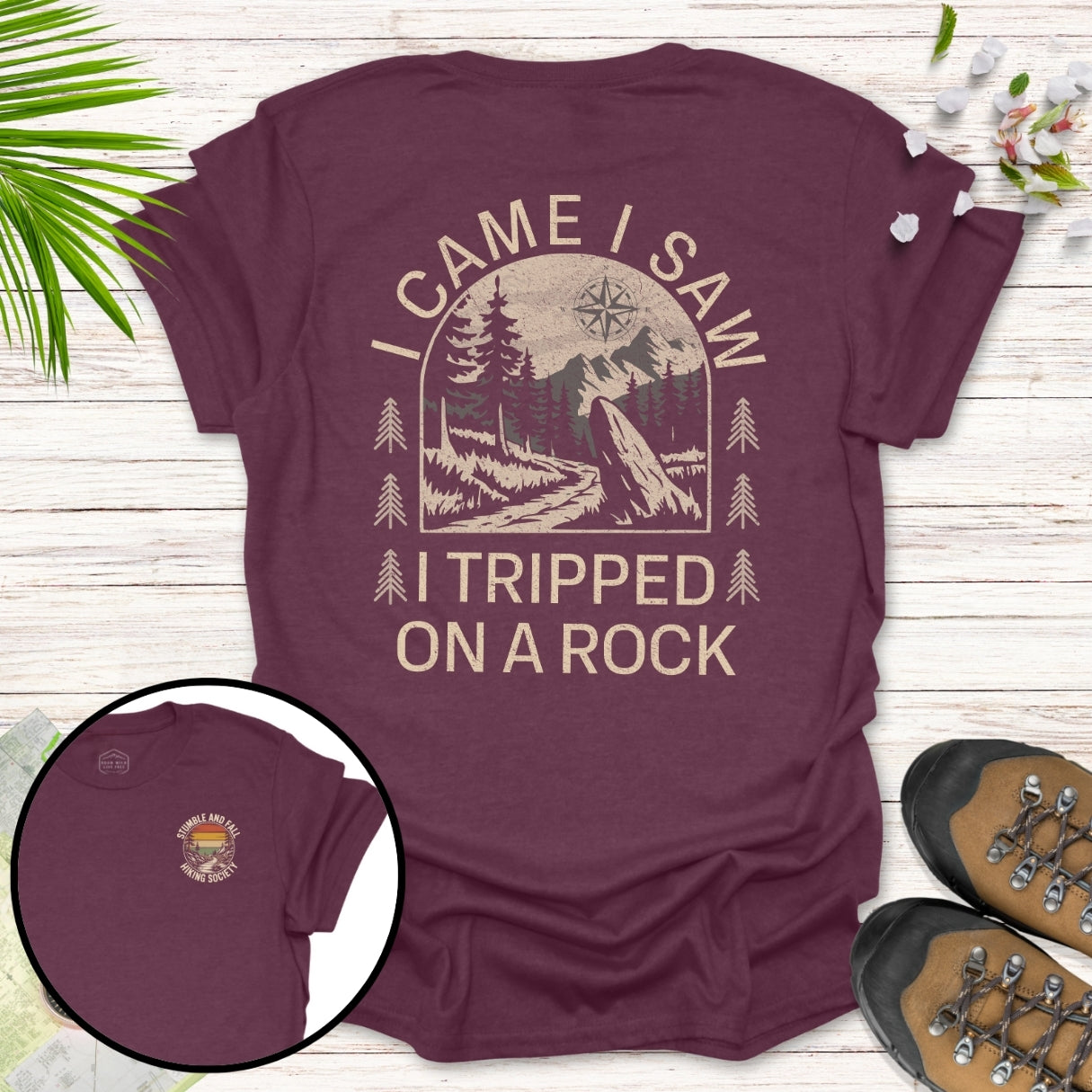 Tripped On A Rock Front And Back T-Shirt