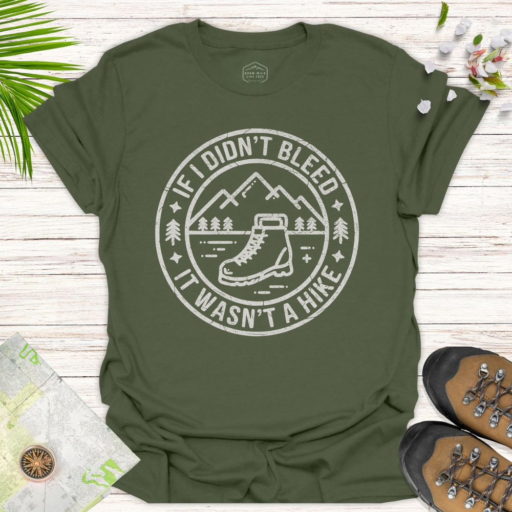 It Wasn't A Hike Unisex T-Shirt
