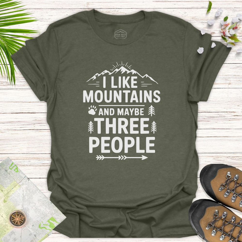 Mountains And Maybe 3 People Unisex T-Shirt