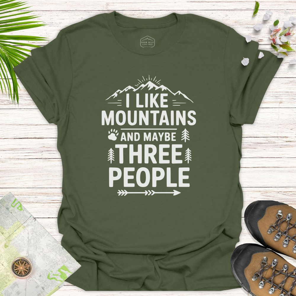 Mountains And Maybe 3 People Unisex T-Shirt