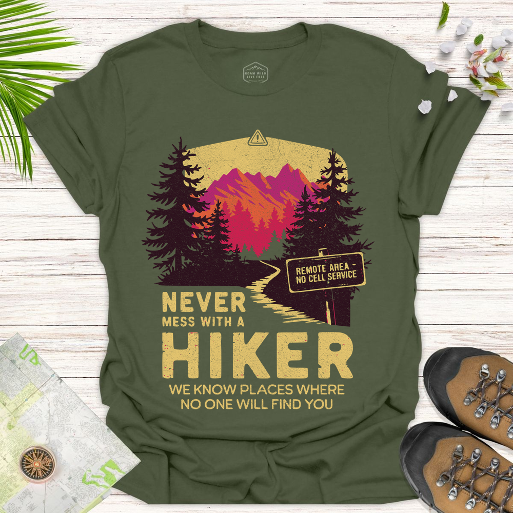 Never Mess With Hikers Bright Edition Unisex T-Shirt