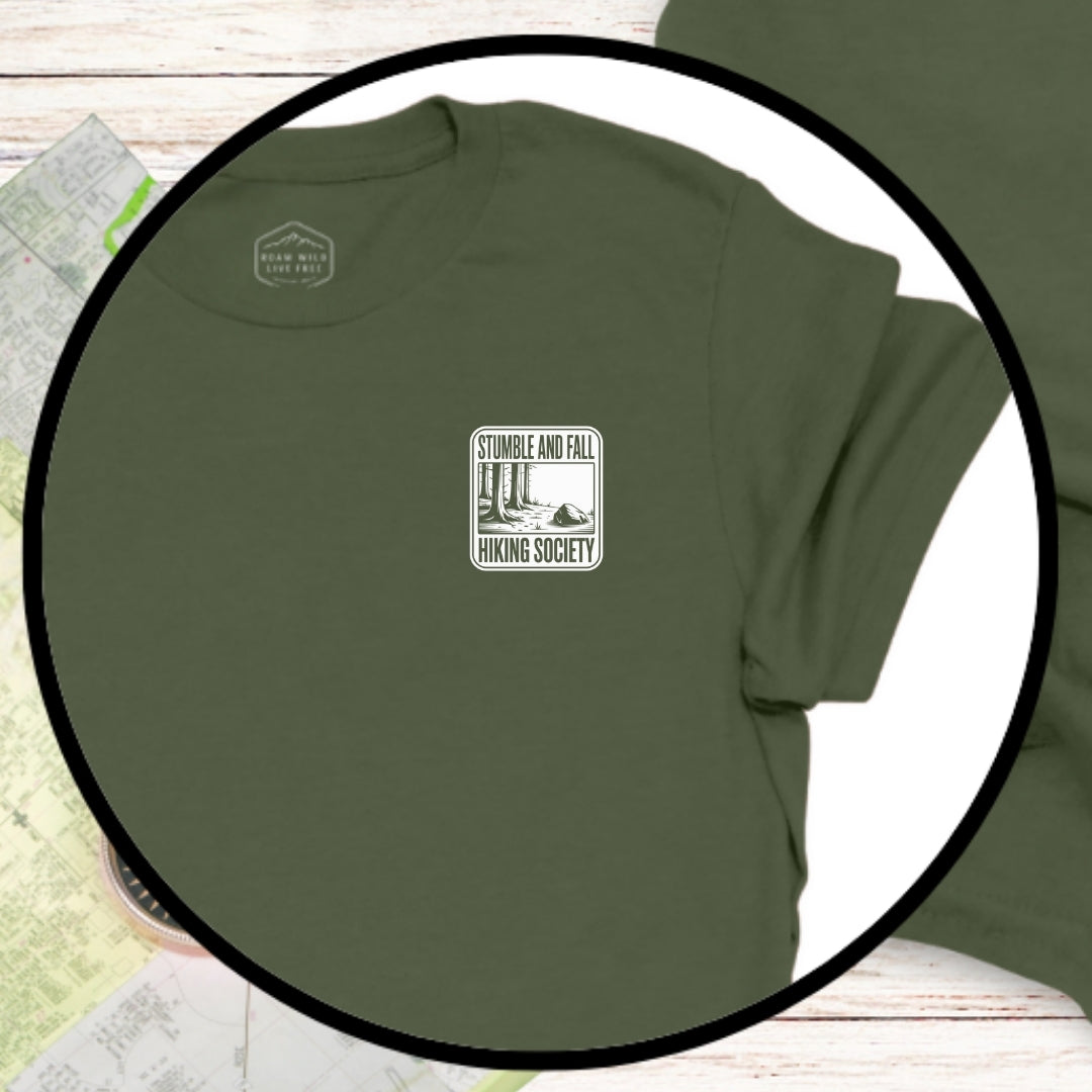 Stumble and Fall Society Front And Back T-Shirt