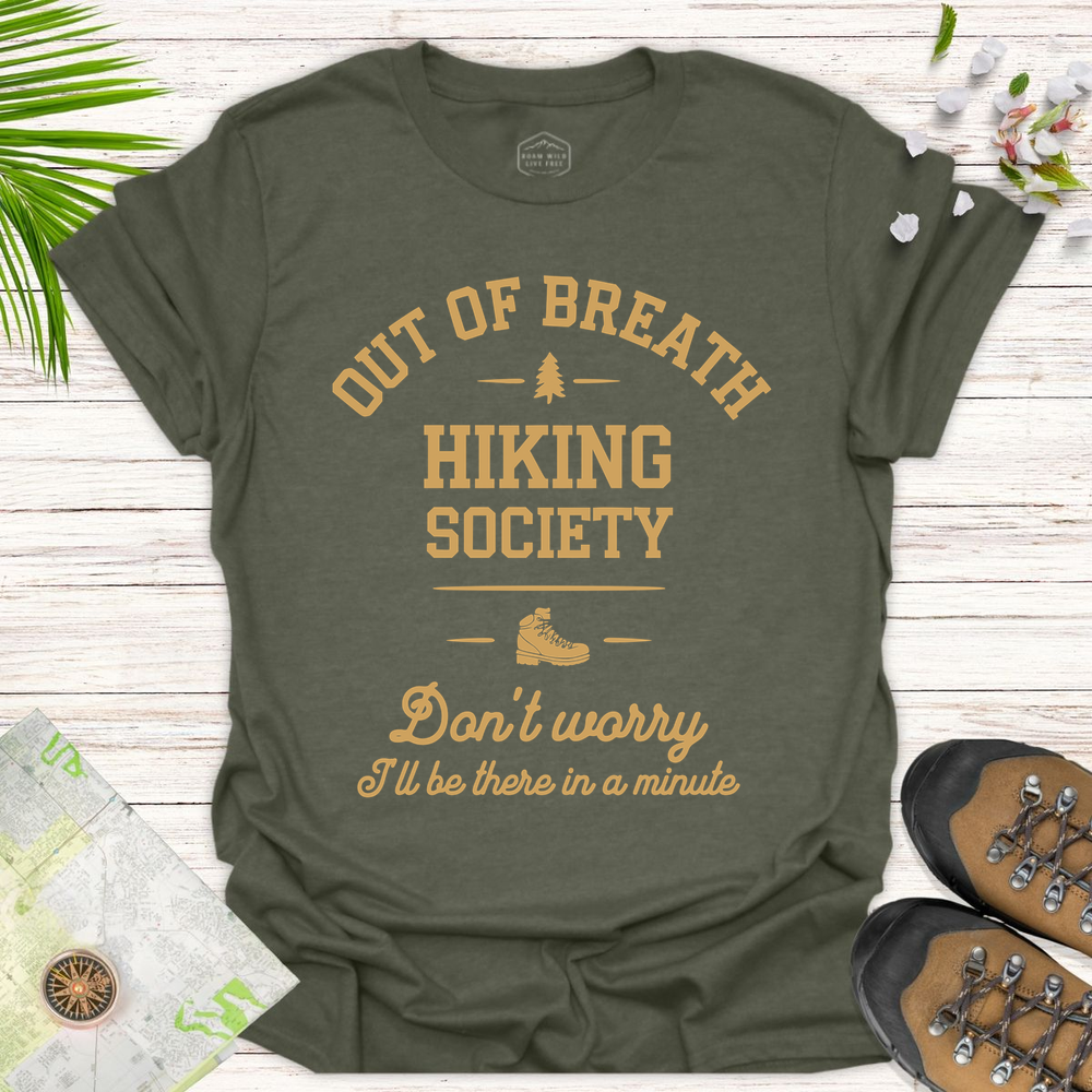 The Out Of Breath Hiking Society Unisex T-Shirt
