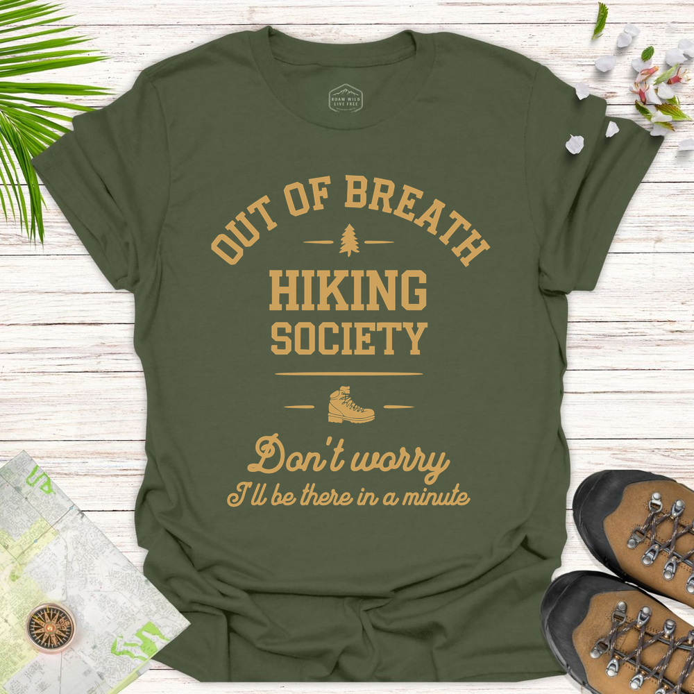 The Out Of Breath Hiking Society Unisex T-Shirt