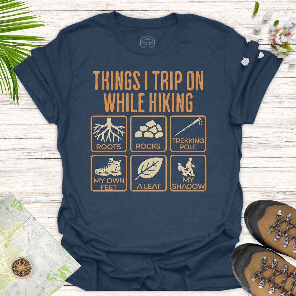 Things I Trip On While Hiking 2x3 Unisex T Shirt