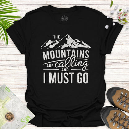 The Mountains Are Calling Unisex T-Shirt