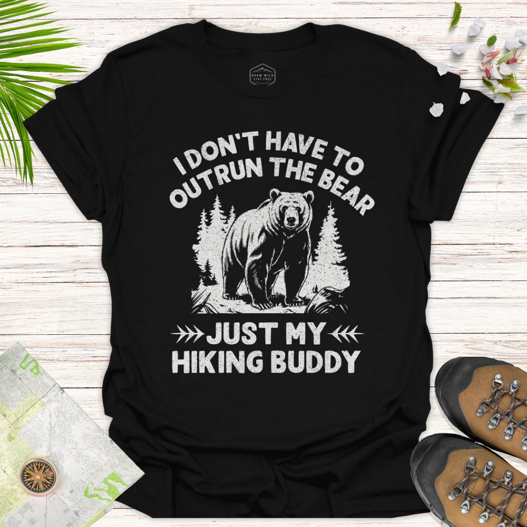 I Don't Have To Outrun The Bear Unisex T-Shirt