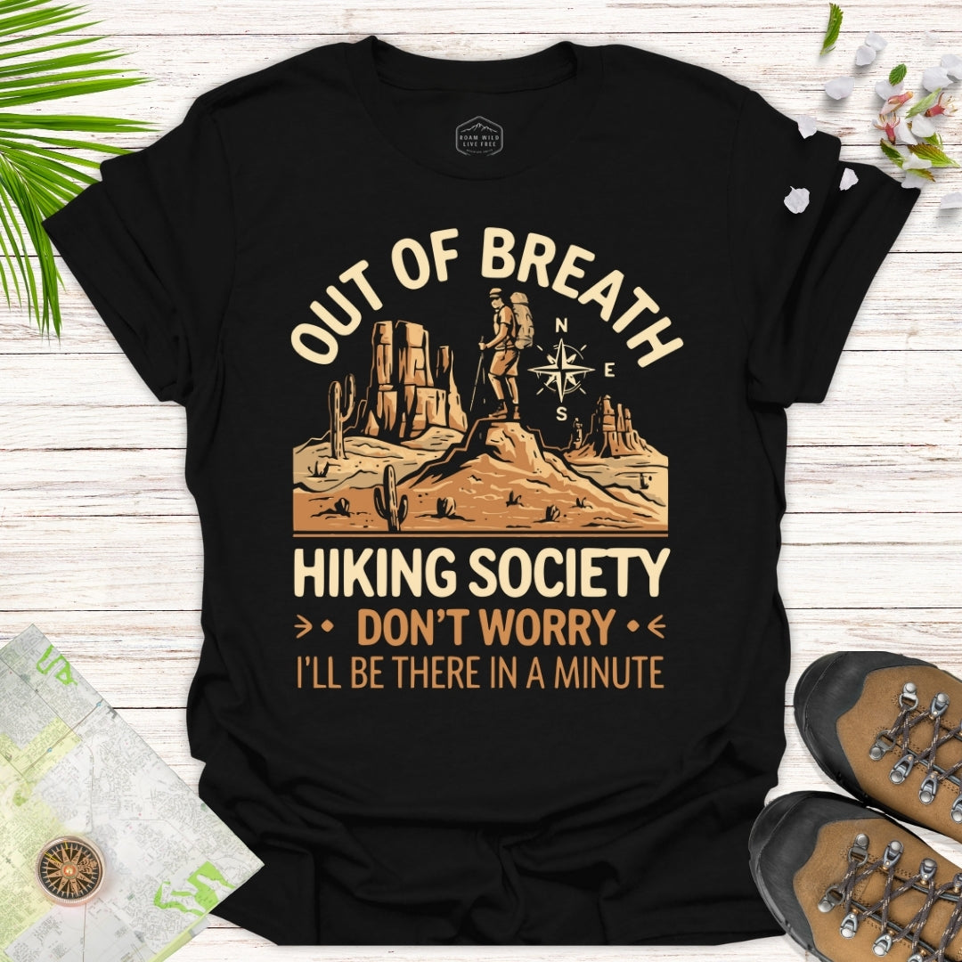 Out Of Breath Hiking Society Desert Edition Unisex T-Shirt