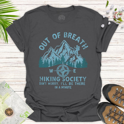 Out Of Breath Hiking Society Unisex T-Shirt