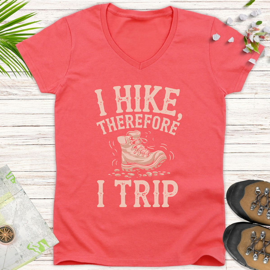 I Hike Therefore I Trip Women's V-Neck T-Shirt - Coral Silk