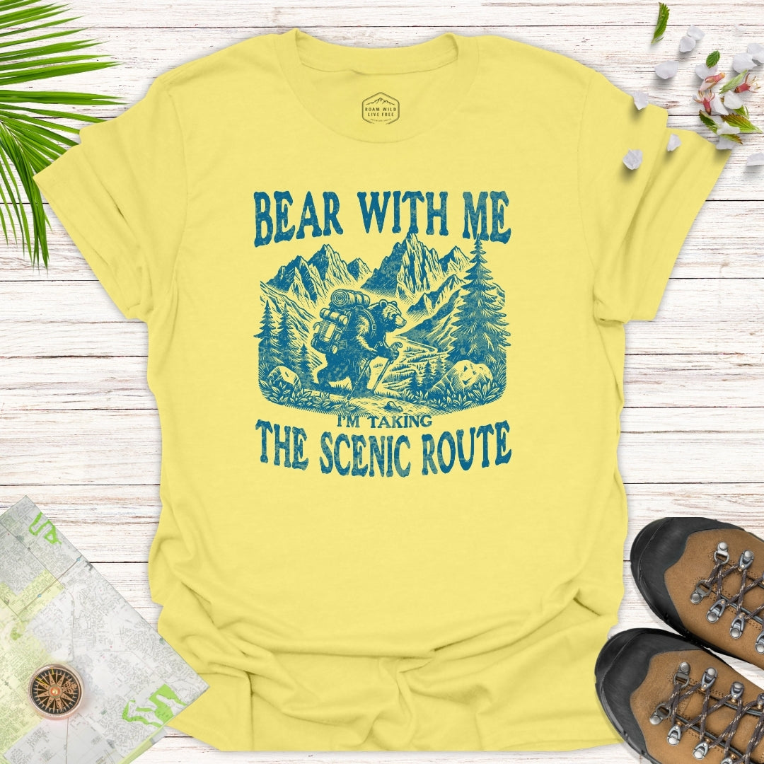 Bear With Me I'm Taking The Scenic Route Unisex T-Shirt