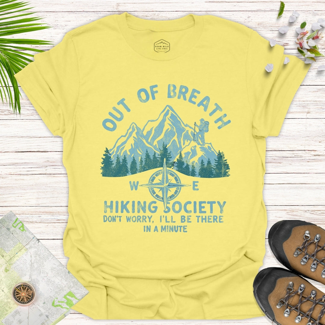 Out Of Breath Hiking Society Unisex T-Shirt