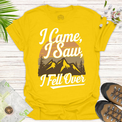 I Came I Saw I Fell Over Unisex T-Shirt