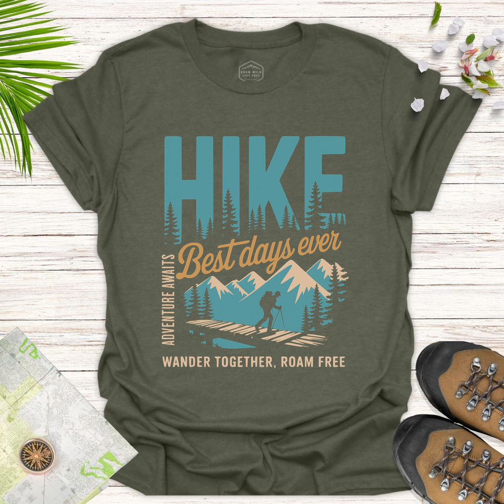 Best Days Ever Unisex T-Shirt - Heather Military Green