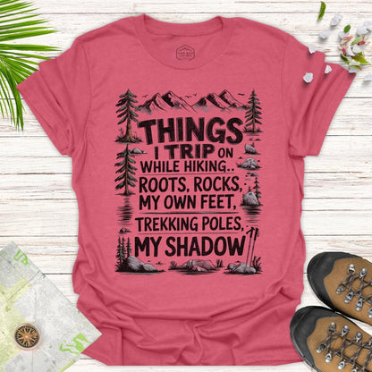 Things I Trip On... Unisex T-Shirt