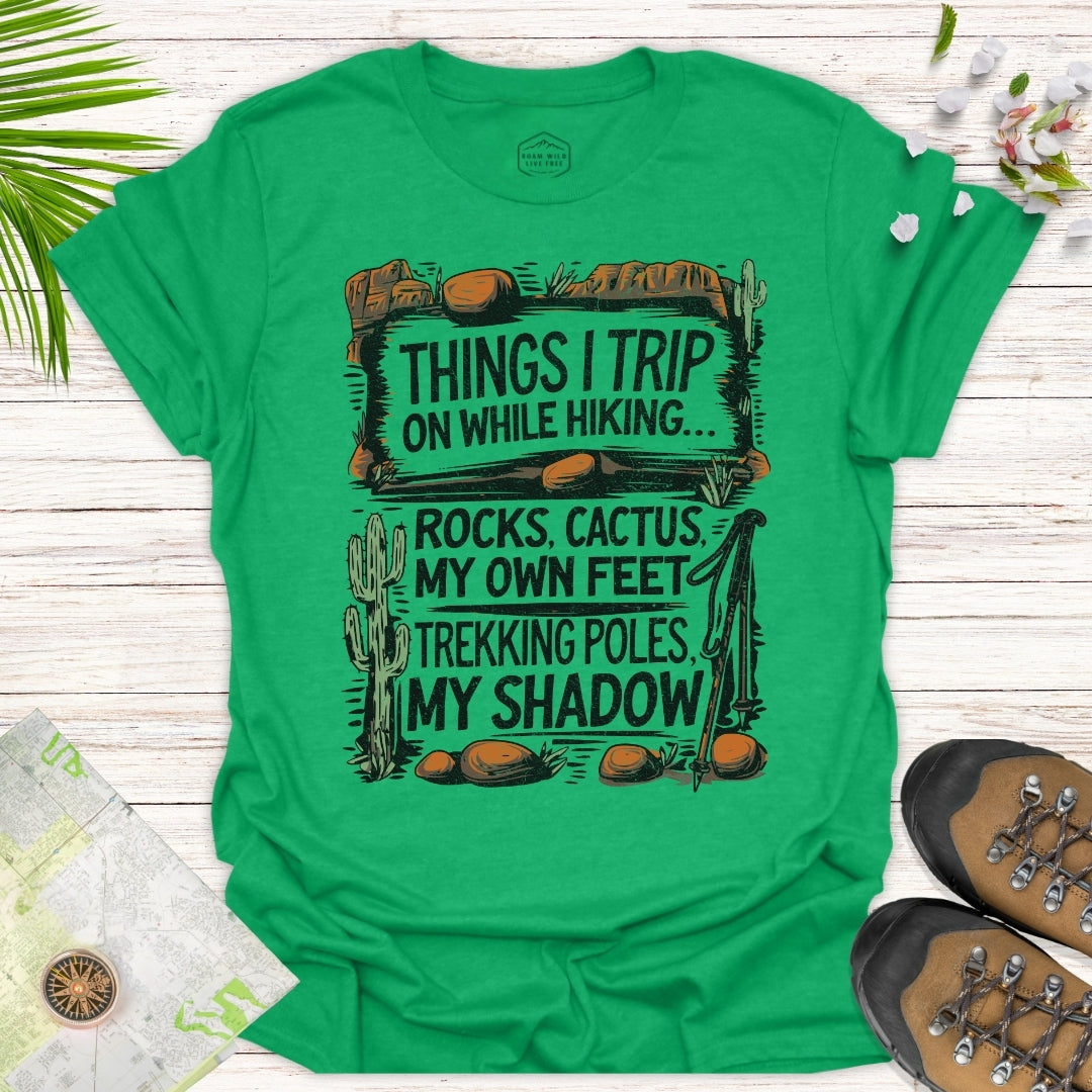 Things I Trip On (In the desert) Unisex T-Shirt