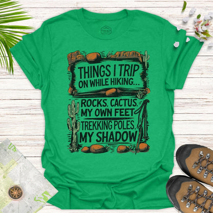 Things I Trip On (In the desert) Unisex T-Shirt