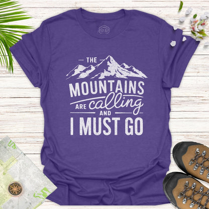 The Mountains Are Calling Unisex T-Shirt