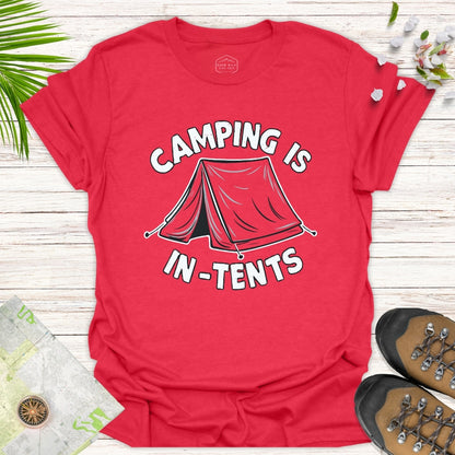 Camping is In-Tents Unisex T-Shirt