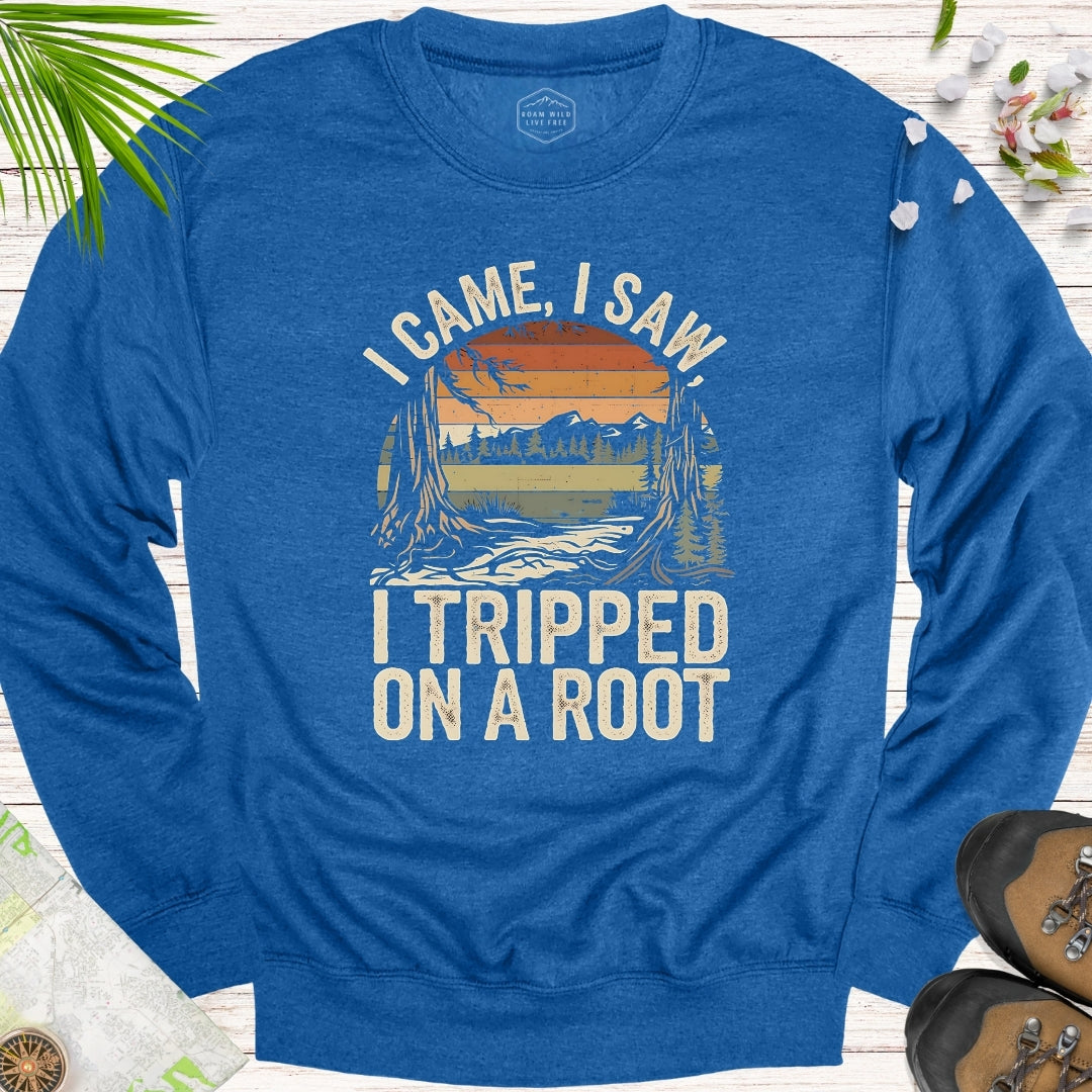 I Tripped On A Root Retro Unisex Sweatshirt